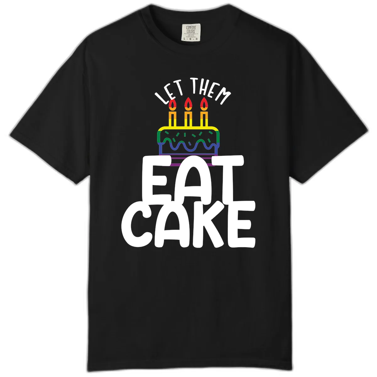 Let Them Eat Cake Pride Comfort Color in Black