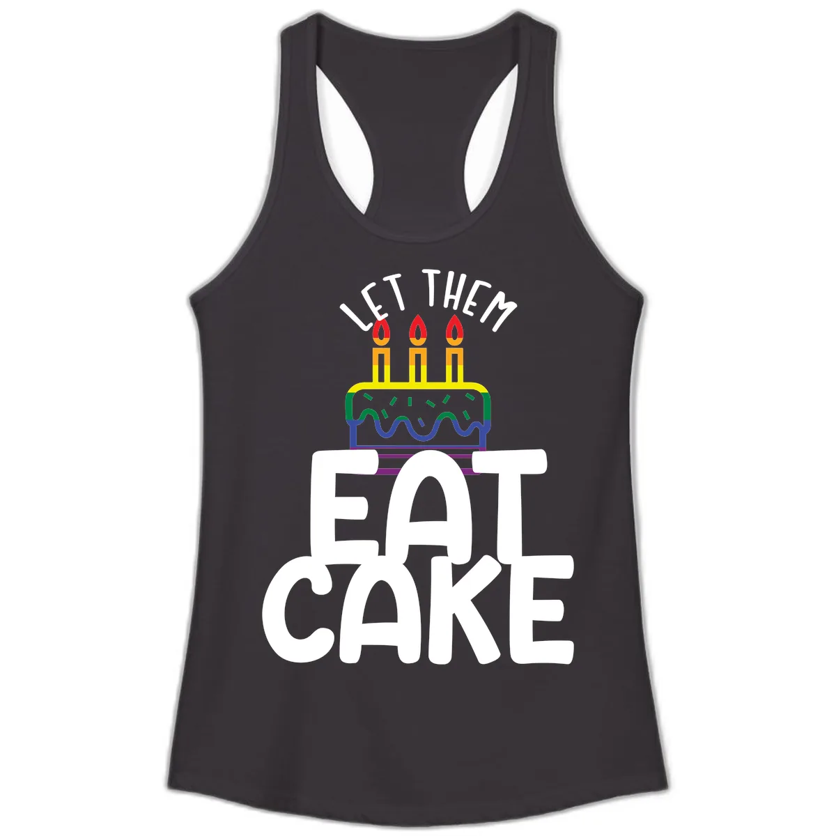 Let Them Eat Cake Pride Ladies Tank in Black