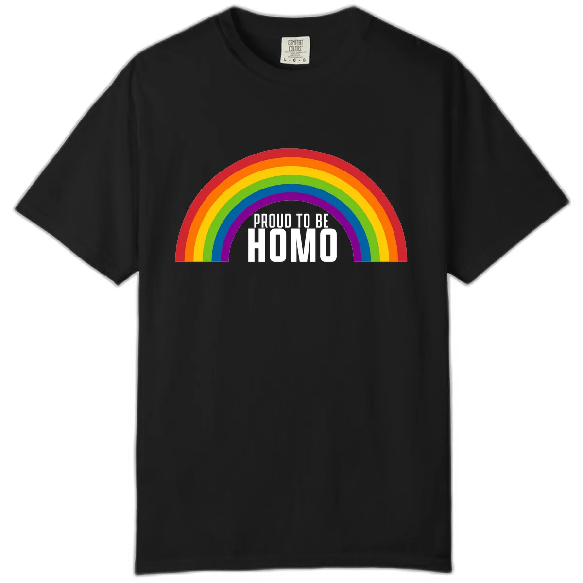 Proud To Be Homo Comfort Color in Black