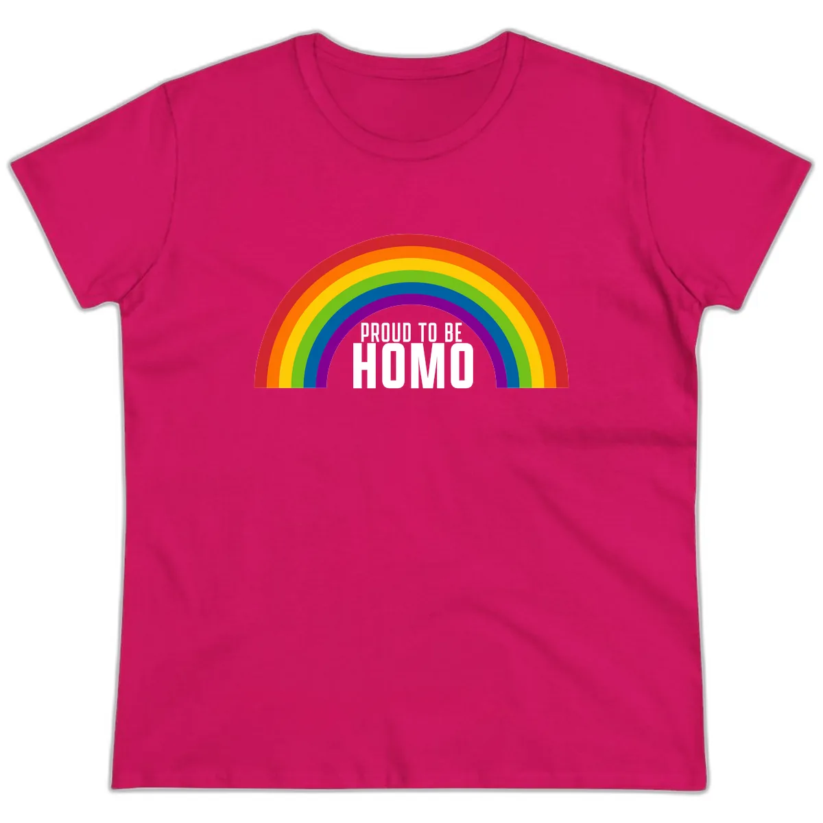 Proud To Be Homo Ladies Tee in Heliconia