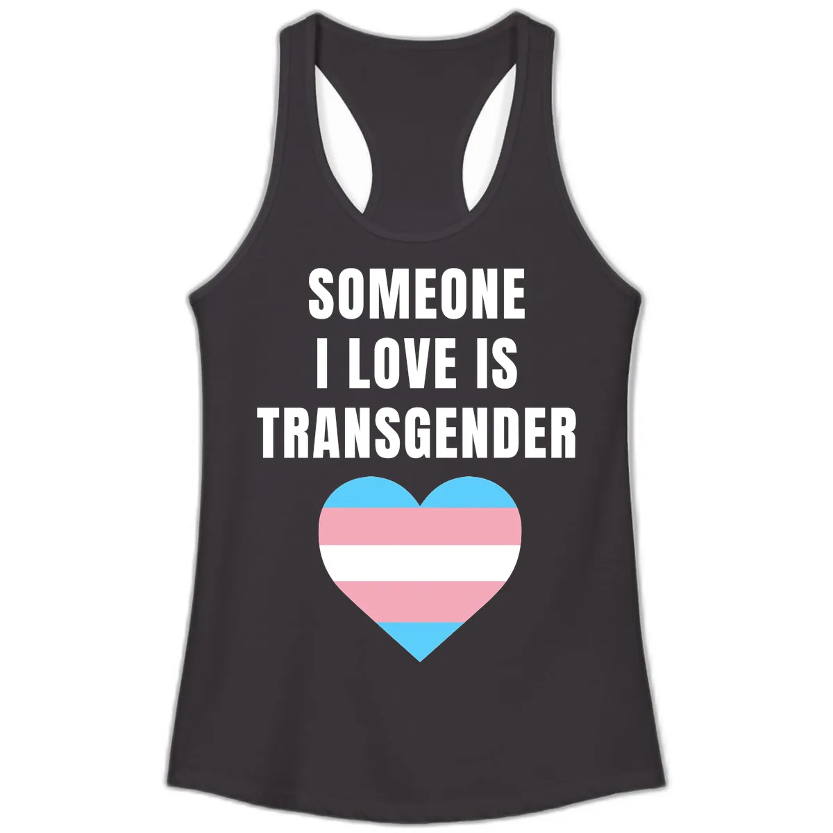 Someone I Love Is Transgender Ladies Tank in Black
