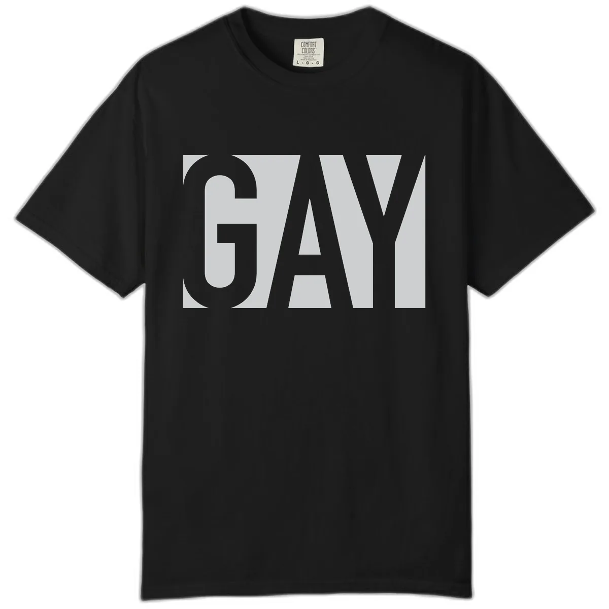 Gay Pride Bold Typography Design Comfort Color in Black