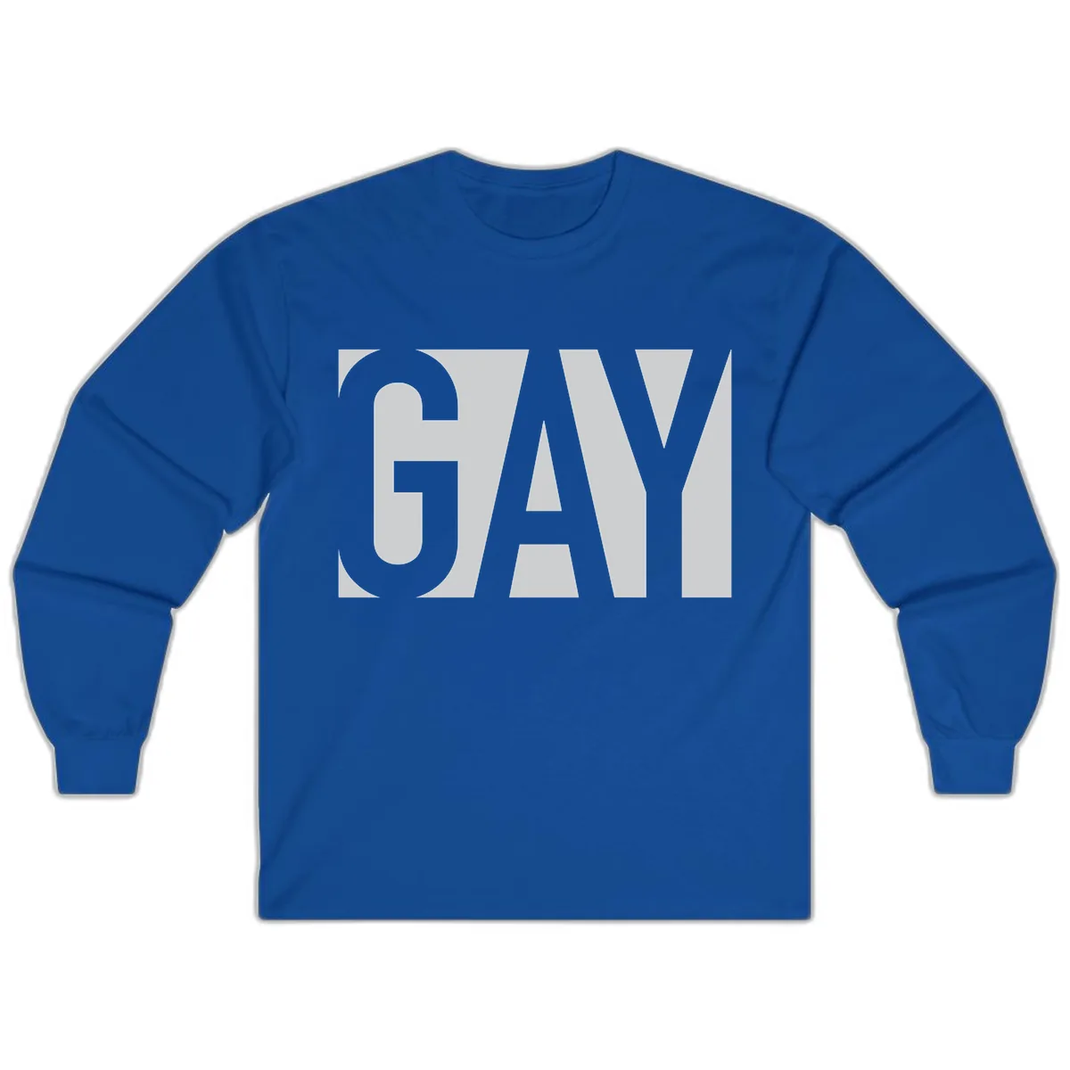 Gay Pride Bold Typography Design Long Sleeve in Royal