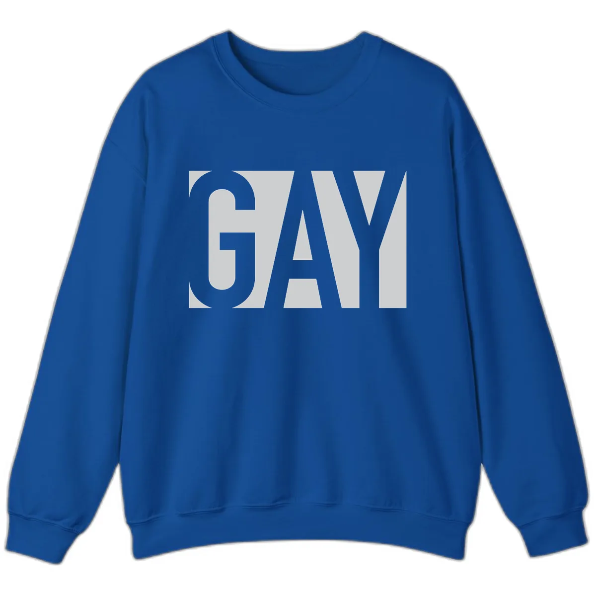 Gay Pride Bold Typography Design Sweatshirt in Royal