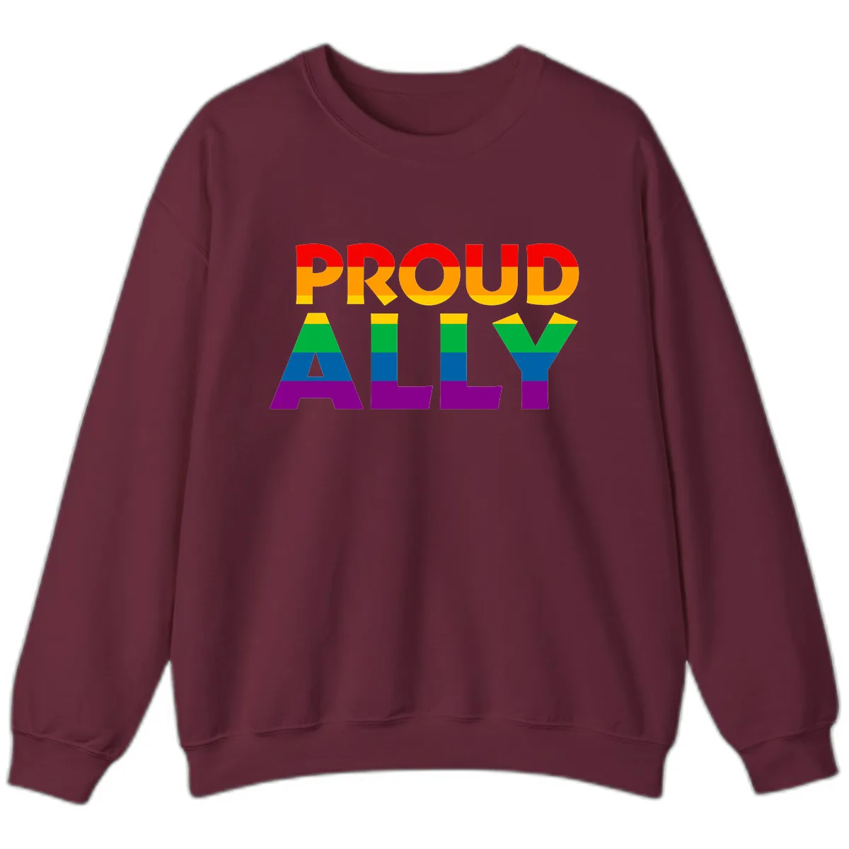 Proud Ally Sweatshirt in Maroon