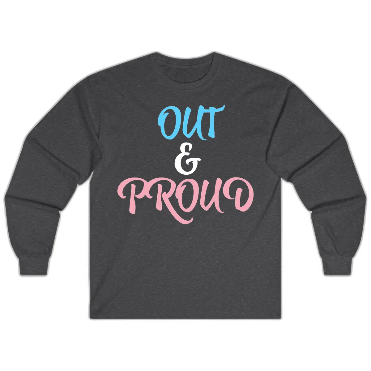 Out & Proud Long Sleeve in Dark Heather