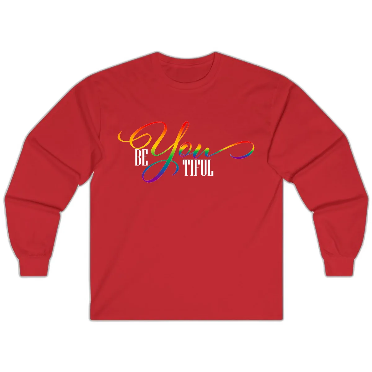 Be You Colorful Pride Design Long Sleeve in Red