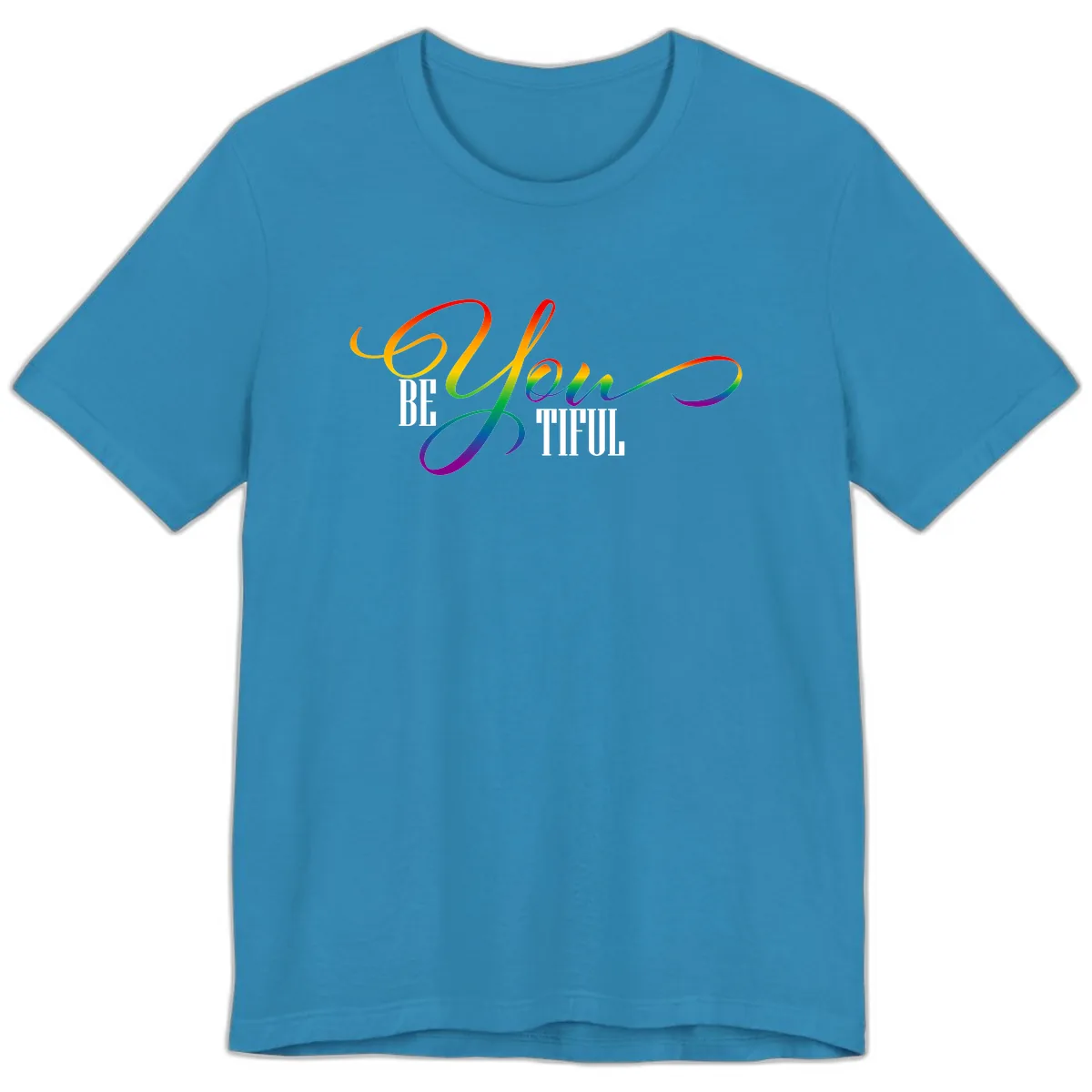Be You Colorful Pride Design Premium T-Shirt in Aqua