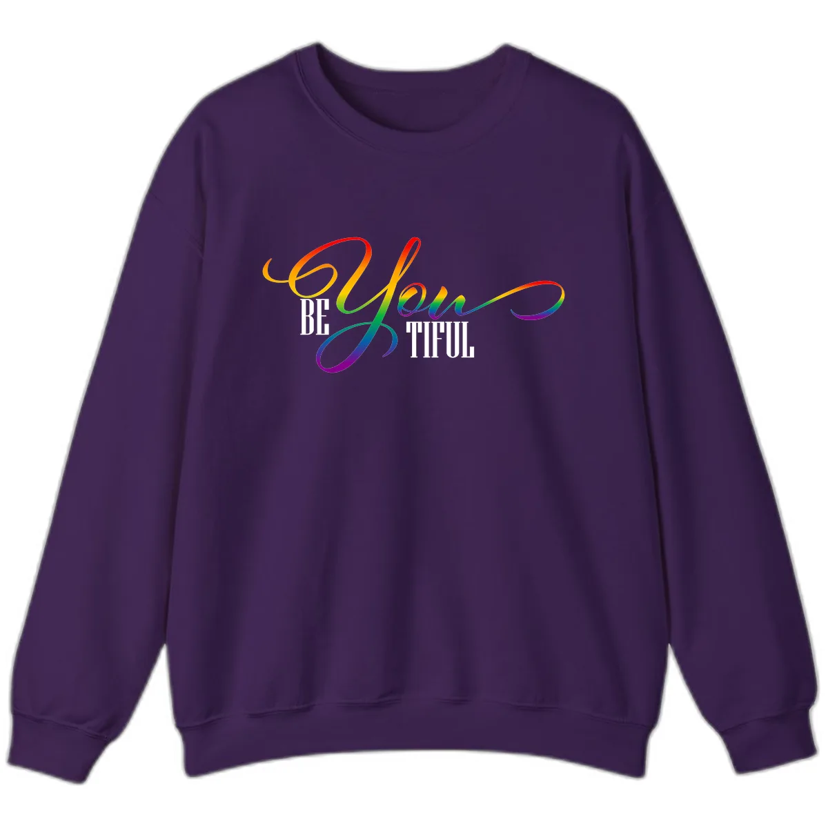 Be You Colorful Pride Design Sweatshirt in Purple