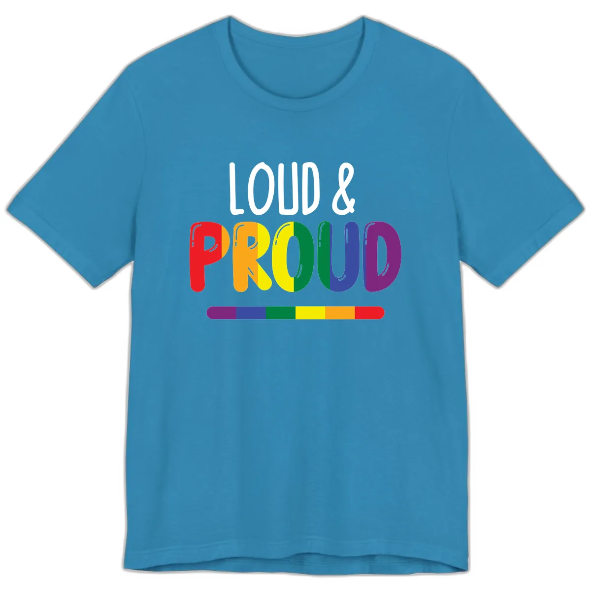 Loud and Proud Rainbow Pride Premium T-Shirt in Aqua