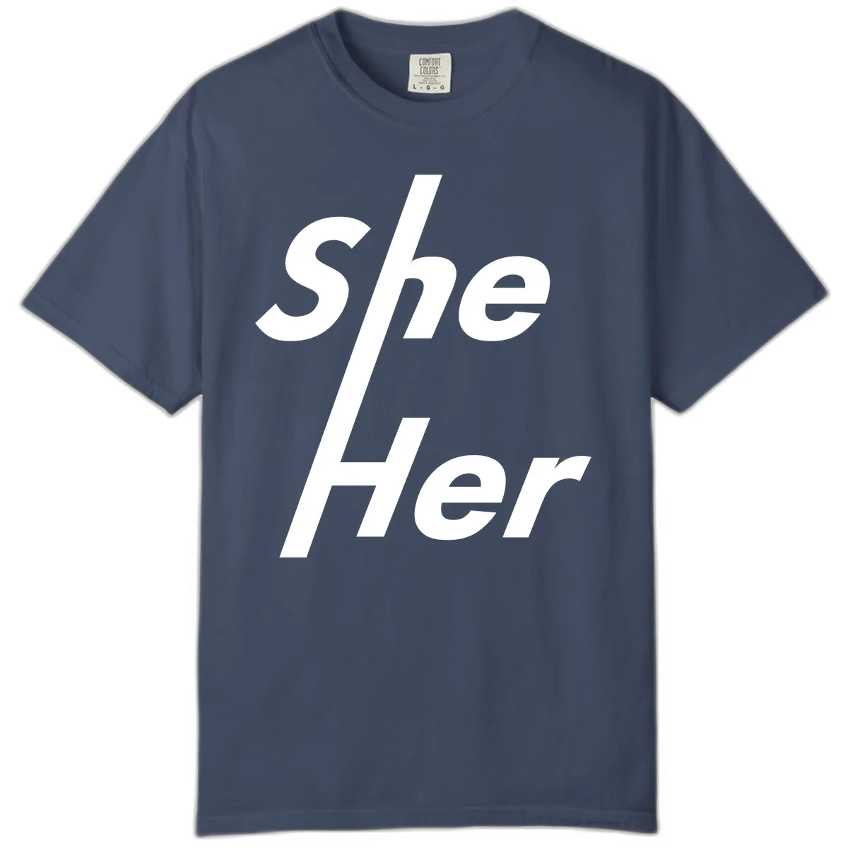 She/Her Pronoun Pride Statement Comfort Color in Midnight