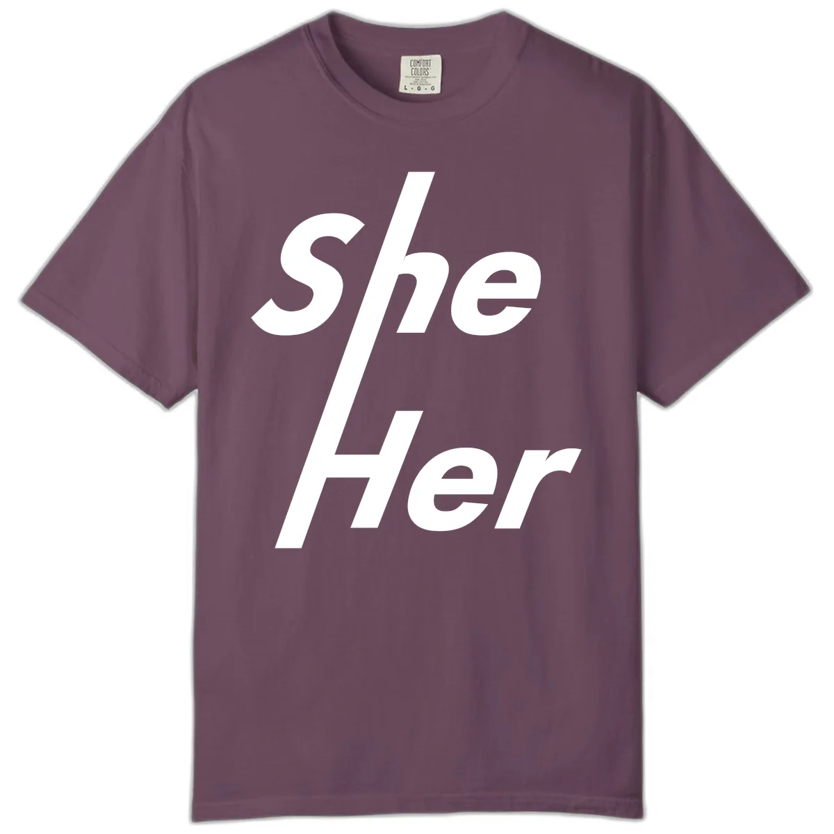 She/Her Pronoun Pride Statement Comfort Color in Berry