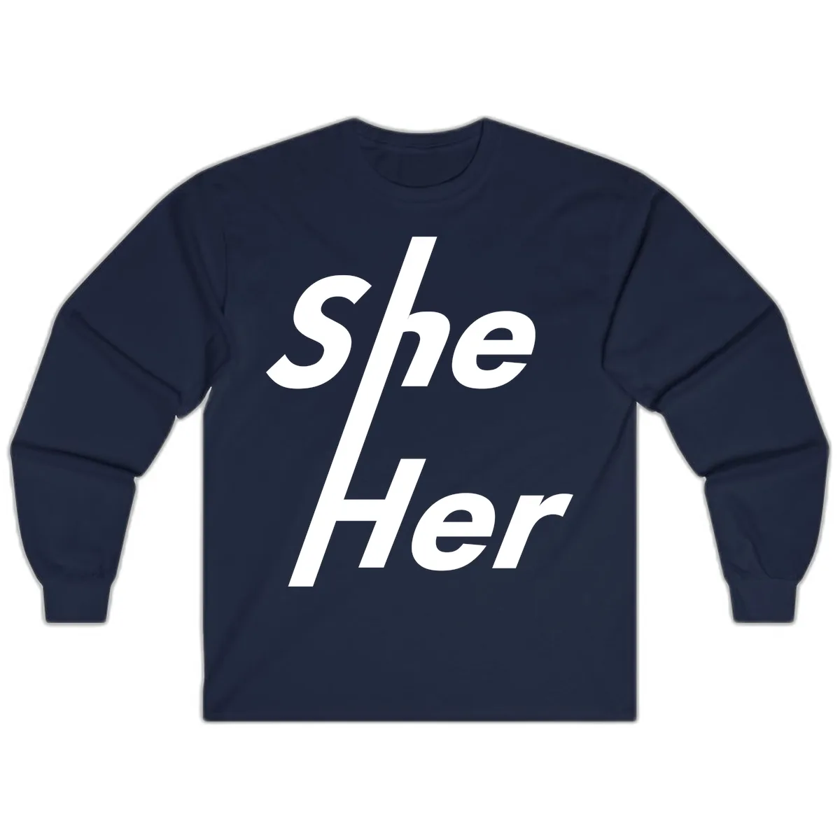 She/Her Pronoun Pride Statement Long Sleeve in Navy