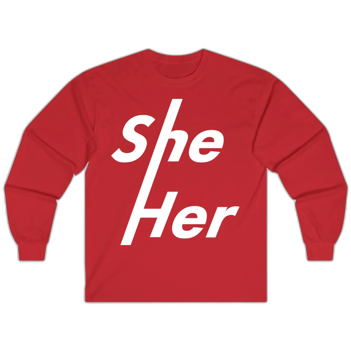 She/Her Pronoun Pride Statement Long Sleeve in Red