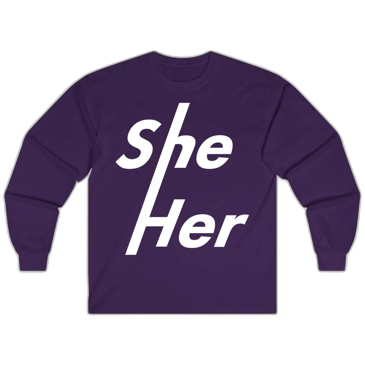She/Her Pronoun Pride Statement Long Sleeve in Purple