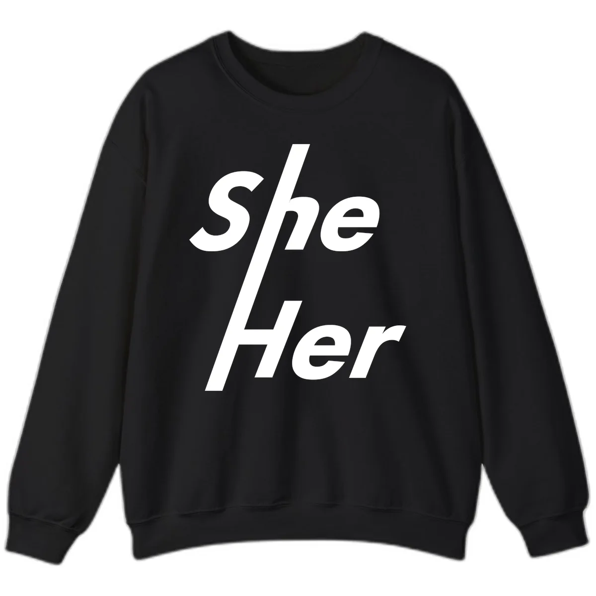 She/Her Pronoun Pride Statement Sweatshirt in Black