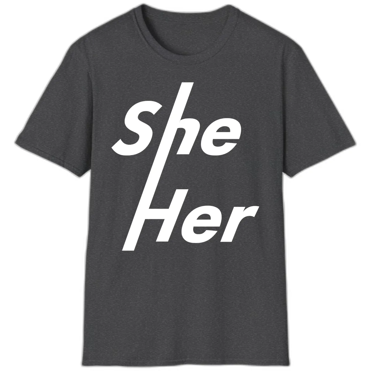 She/Her Pronoun Pride Statement T-Shirt in Dark Heather