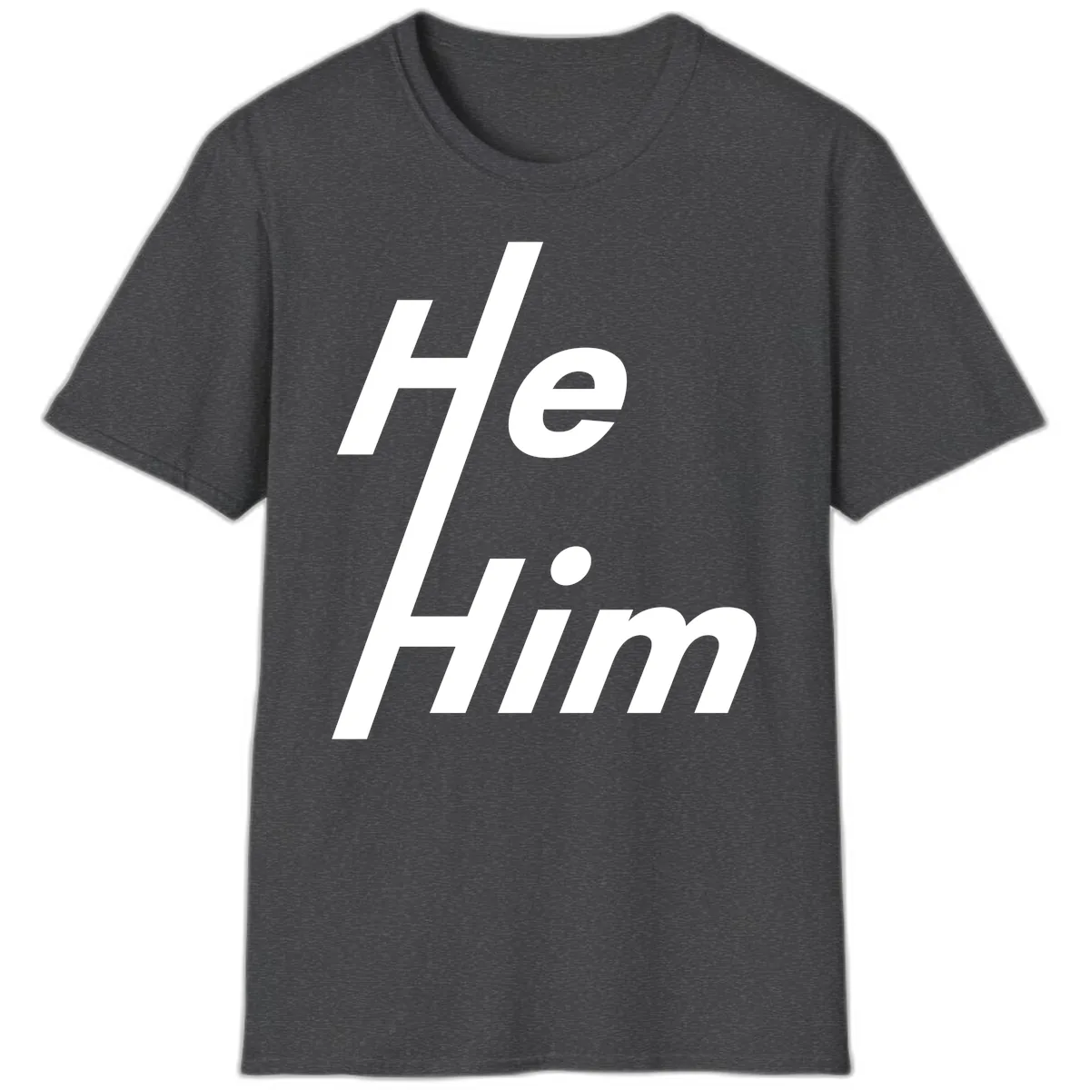 He.Him Hashtag Pride T-Shirt in Dark Heather