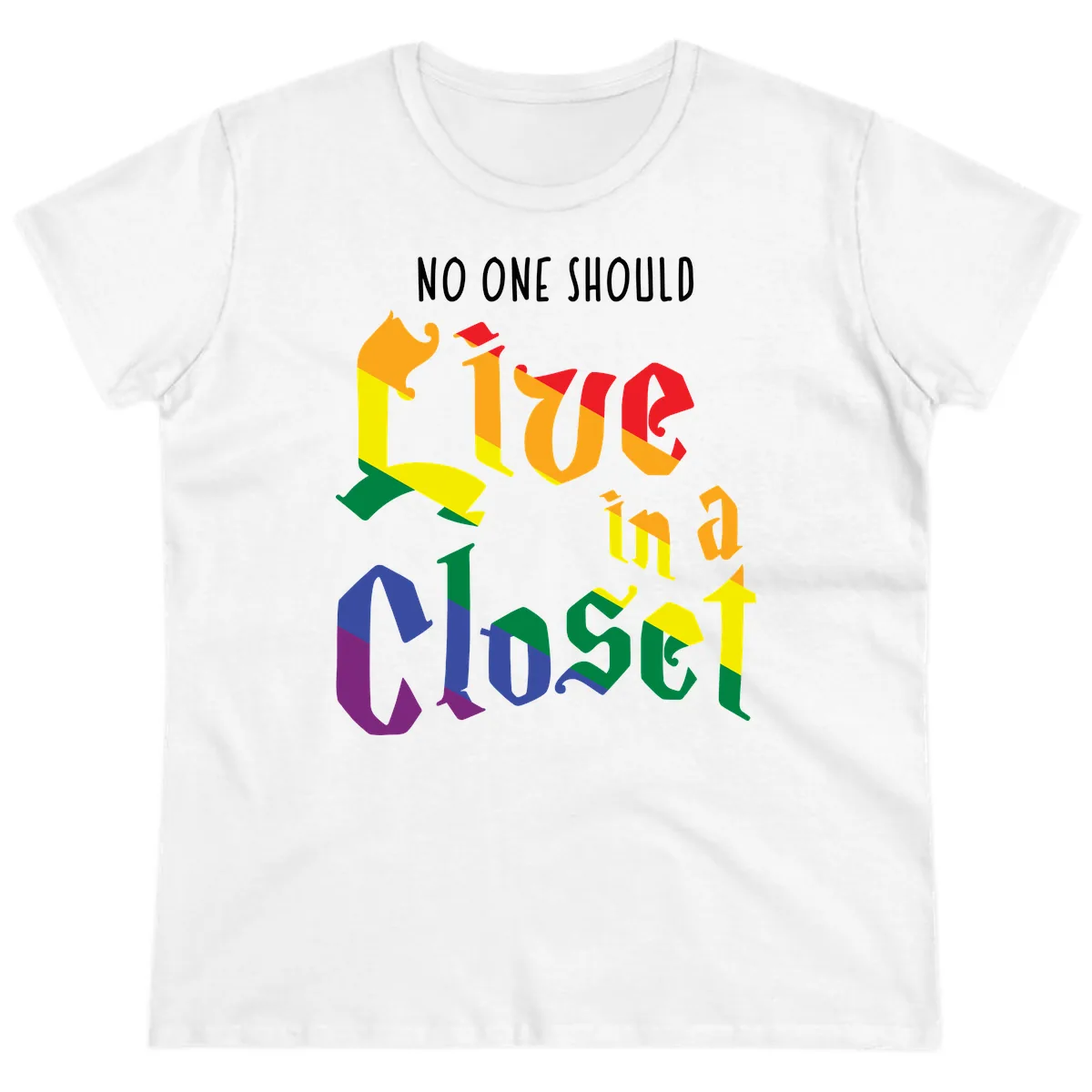 Live In A Closet Pride Ladies Tee in White