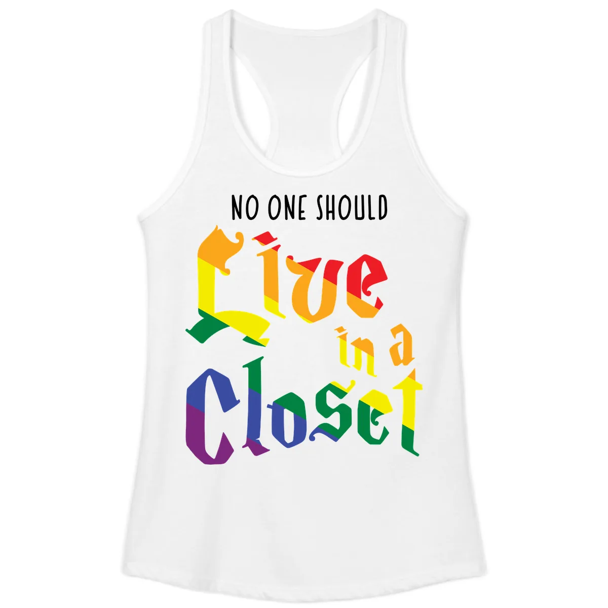 Live In A Closet Pride Ladies Tank in White