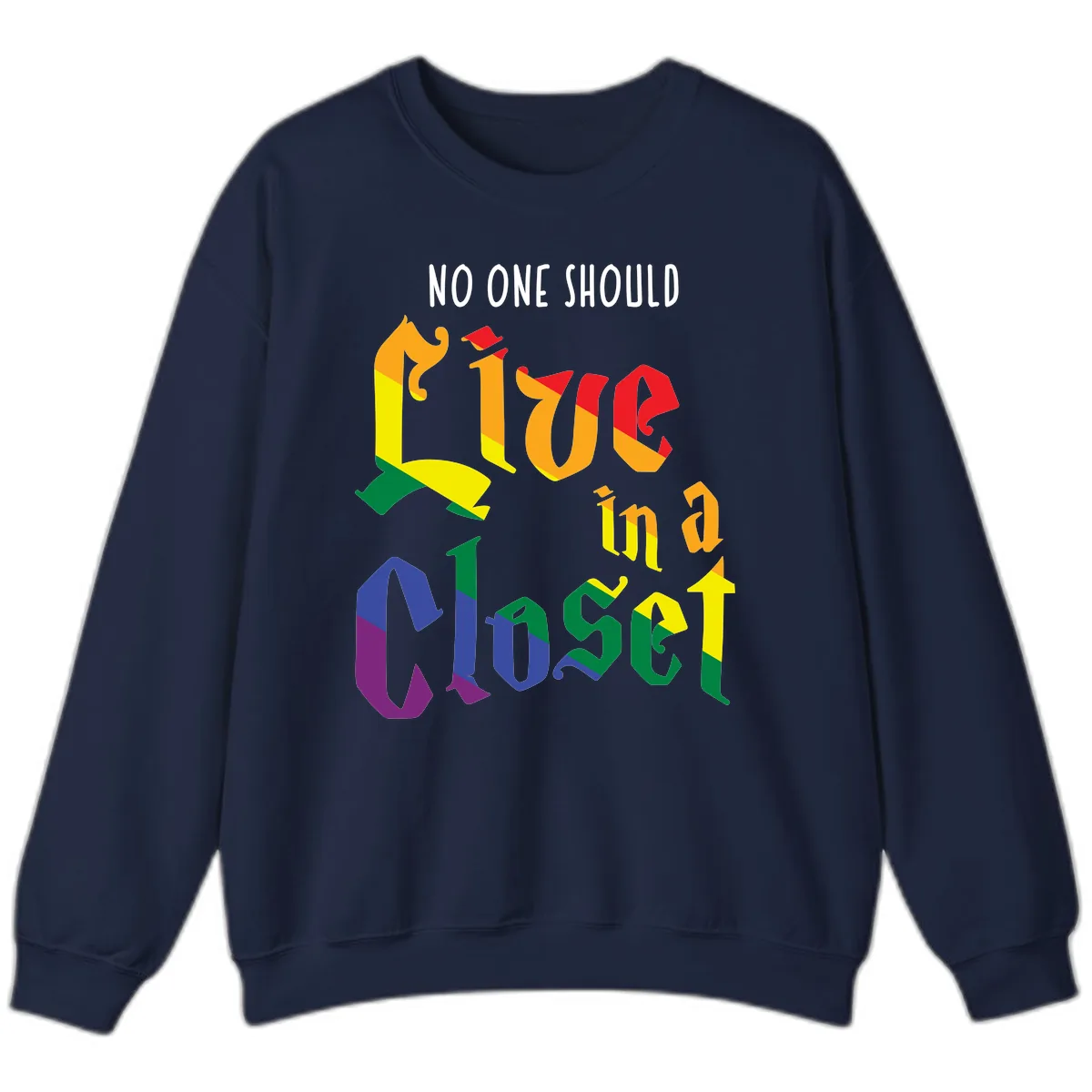 Live In A Closet Pride Sweatshirt in Navy