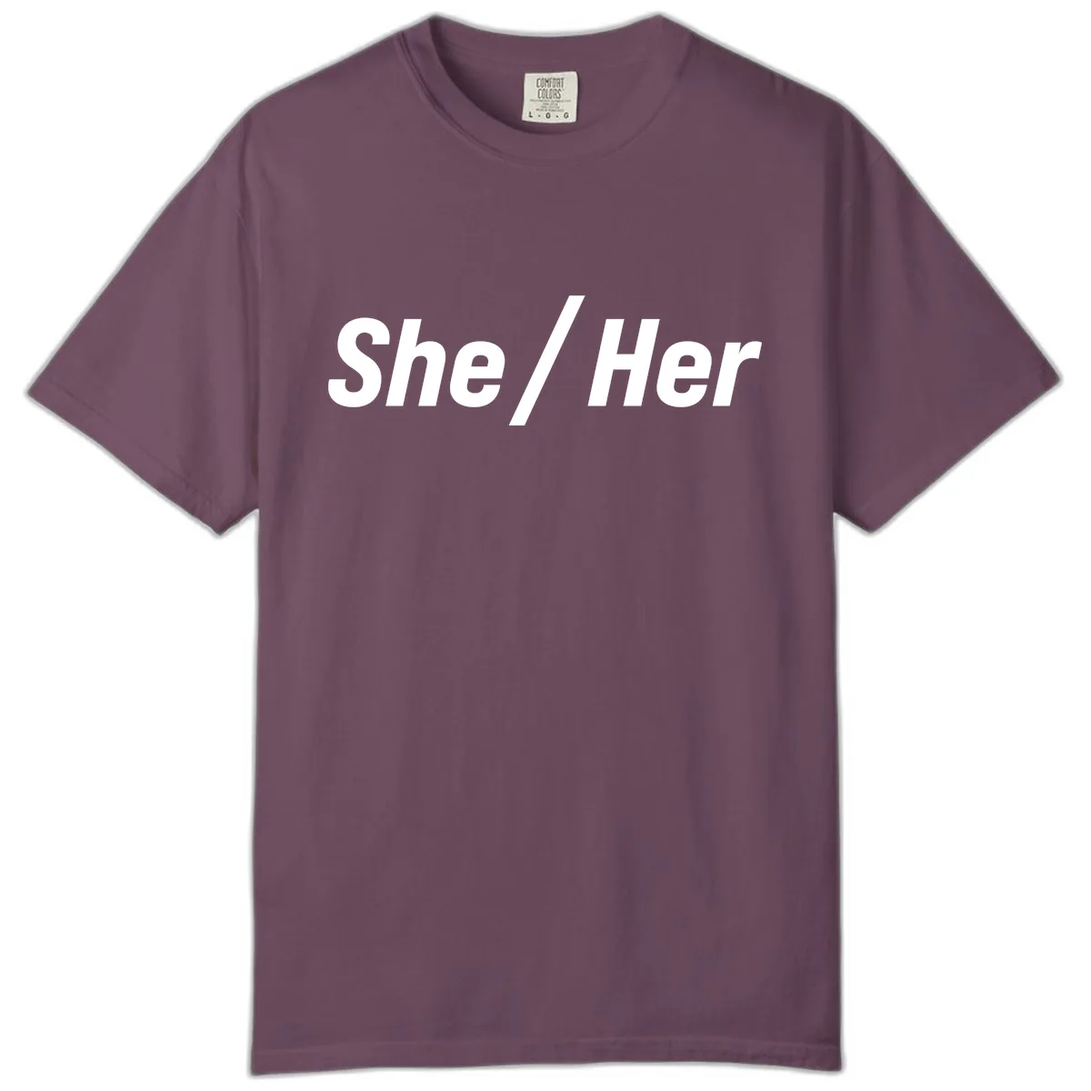 She/Her Pronoun Statement Comfort Color in Berry