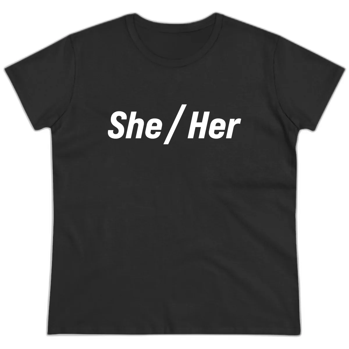 She/Her Pronoun Statement Ladies Tee in Black