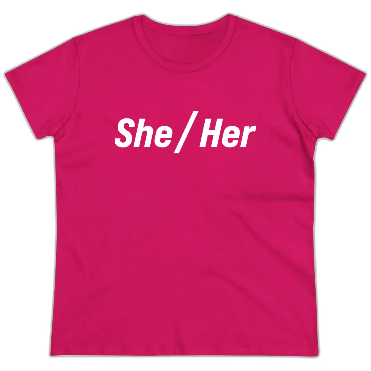 She/Her Pronoun Statement Ladies Tee in Heliconia