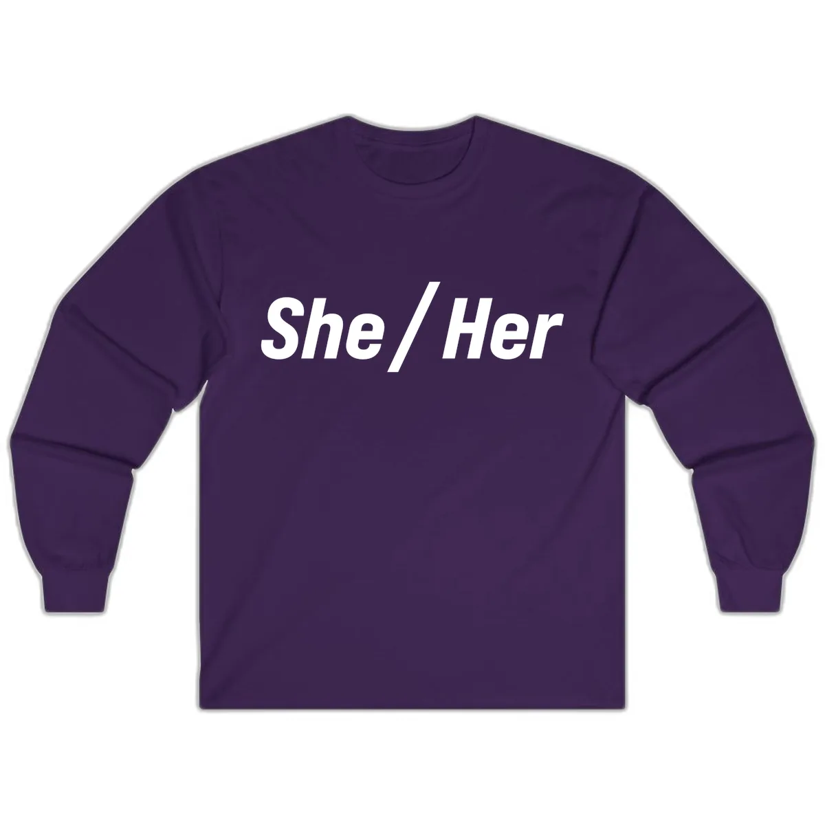 She/Her Pronoun Statement Long Sleeve in Purple