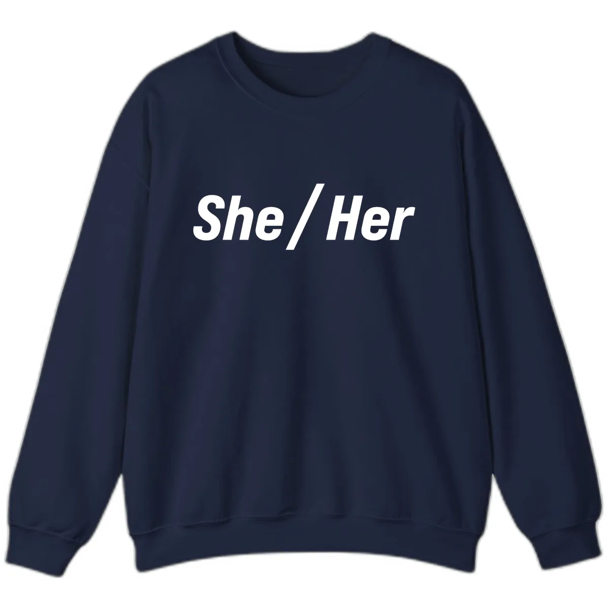 She/Her Pronoun Statement Sweatshirt in Navy