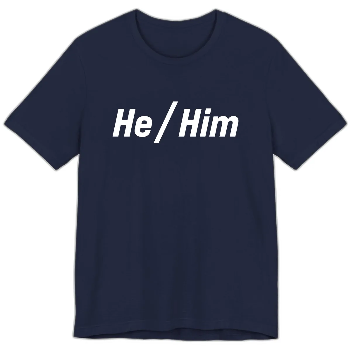 He Slash Him Pronoun Pride Premium T-Shirt in Navy
