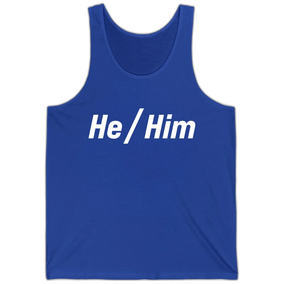 He Slash Him Pronoun Pride Tank in True Royal