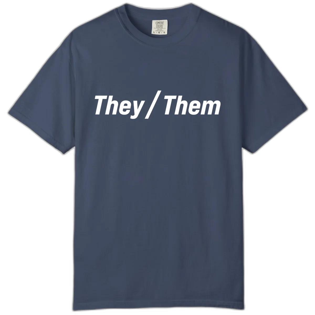 They/Them Pronoun Statement Comfort Color in Midnight