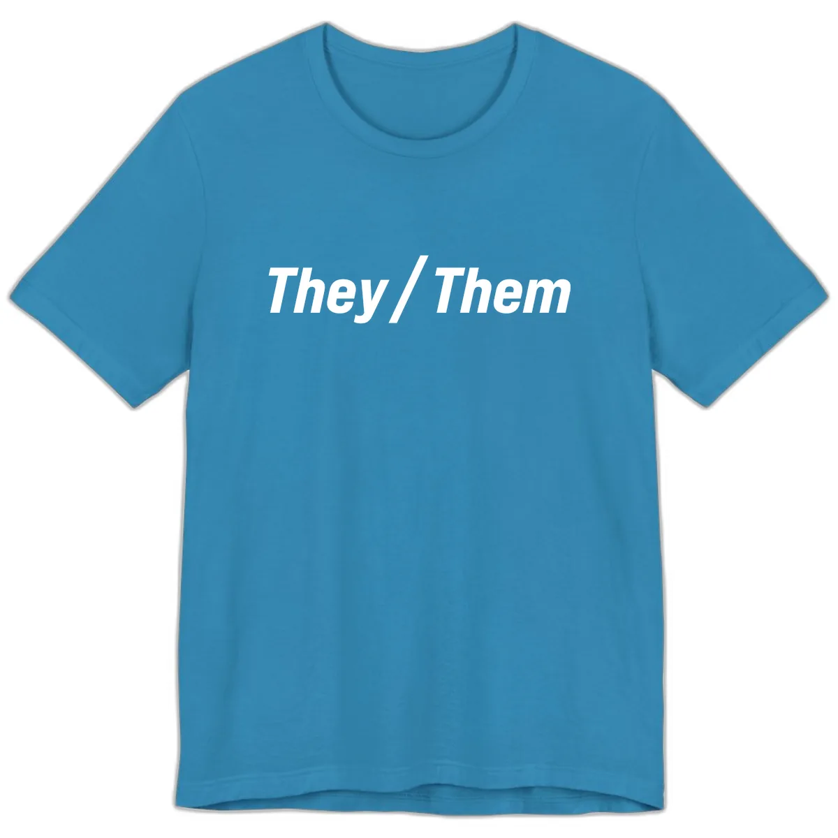 They/Them Pronoun Statement Premium T-Shirt in Aqua
