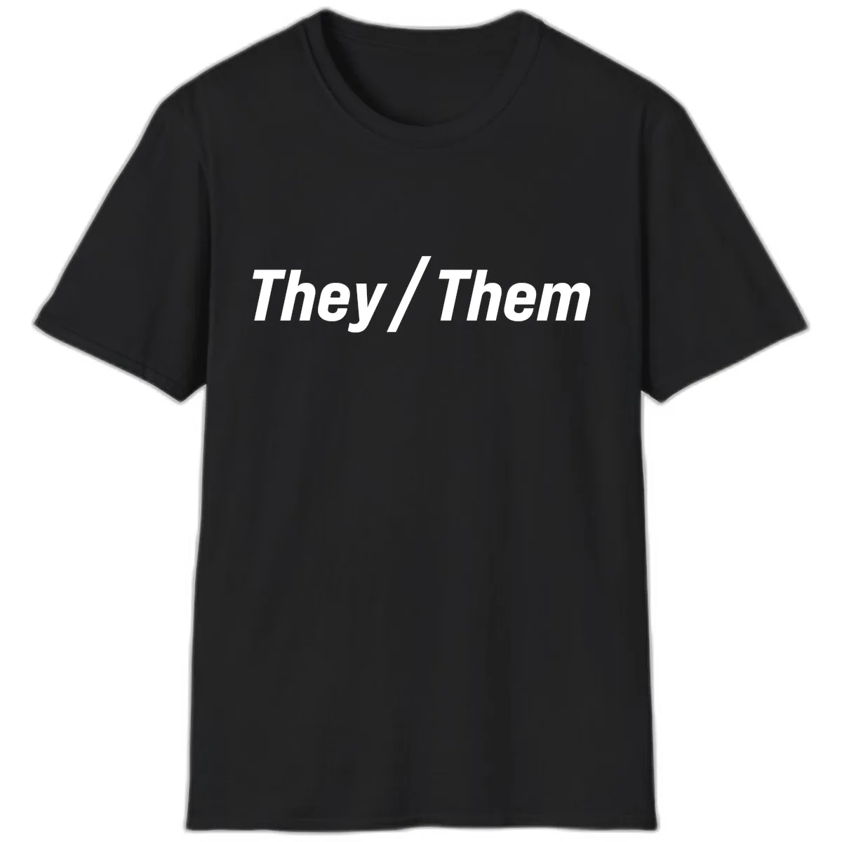 They/Them Pronoun Statement T-Shirt in Black
