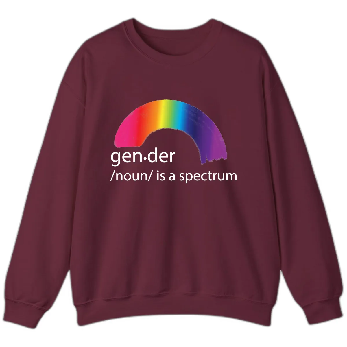 Gender Is A Spectrum Sweatshirt in Maroon