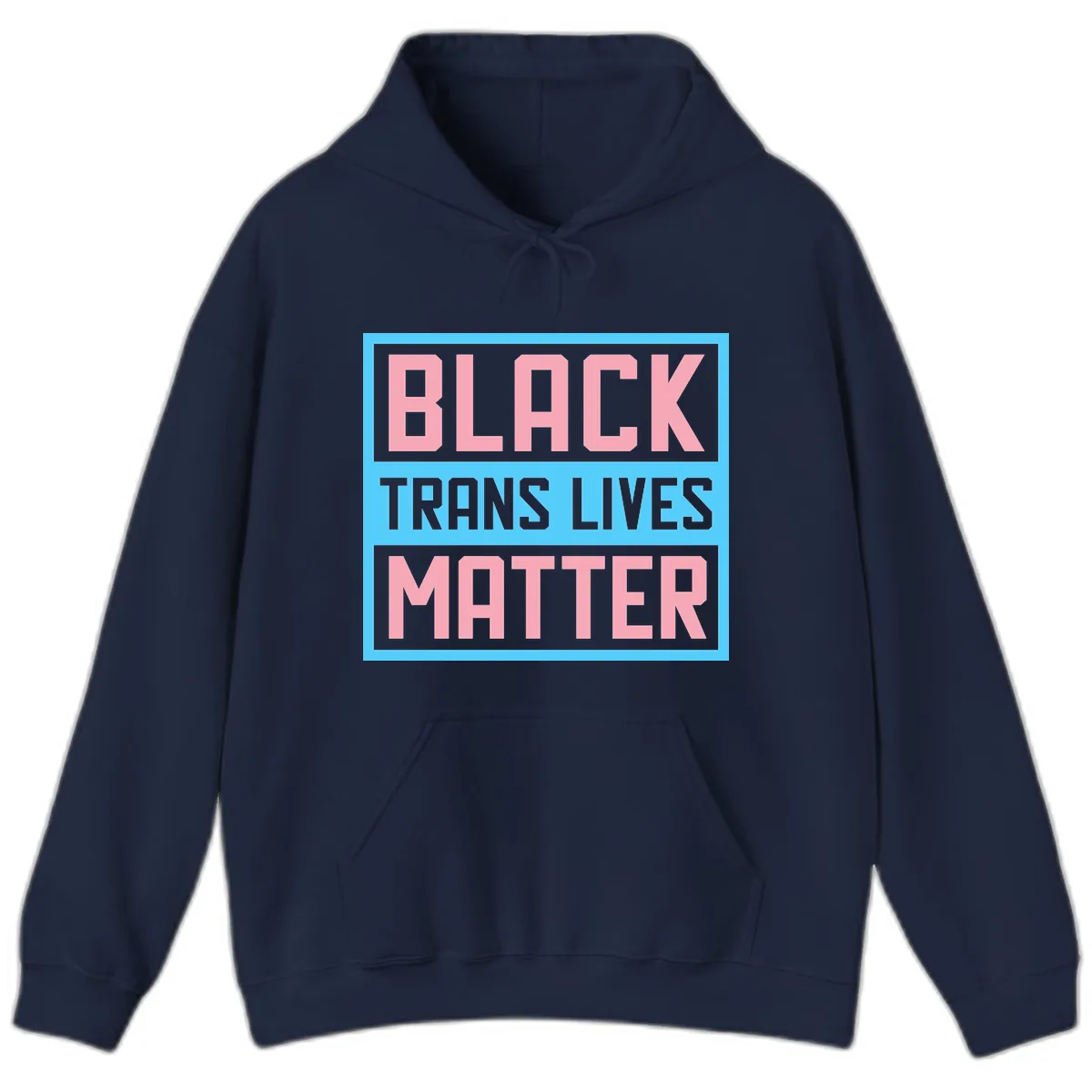 Black Trans Lives Matter Hoodie in Navy