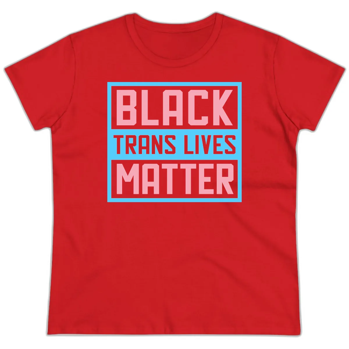Black Trans Lives Matter Ladies Tee in Red