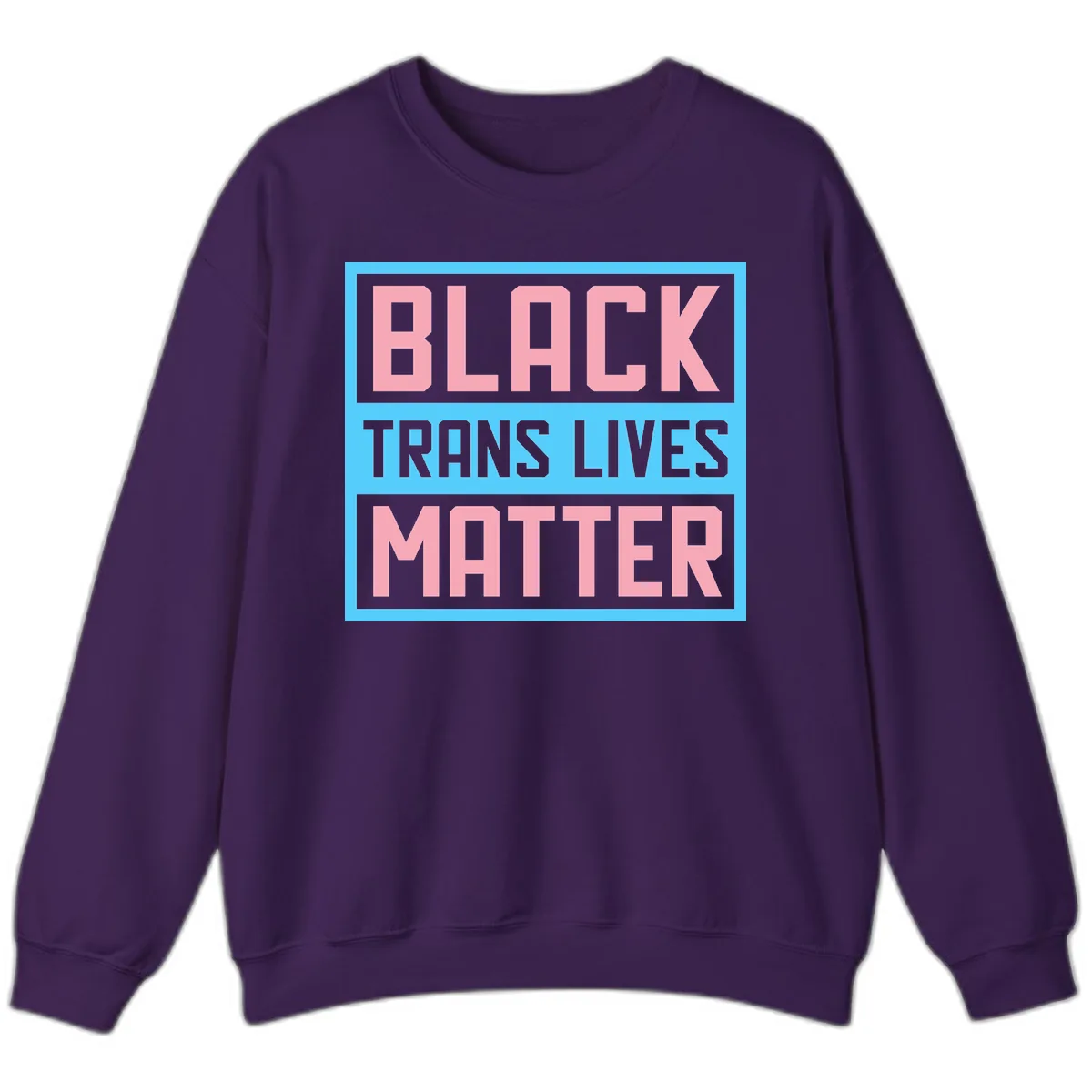 Black Trans Lives Matter Sweatshirt in Purple