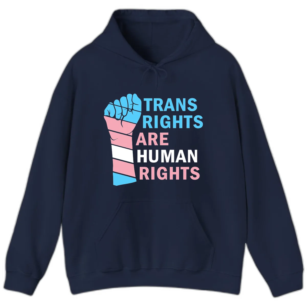 Trans Rights Are Human Rights Fist Hoodie in Navy