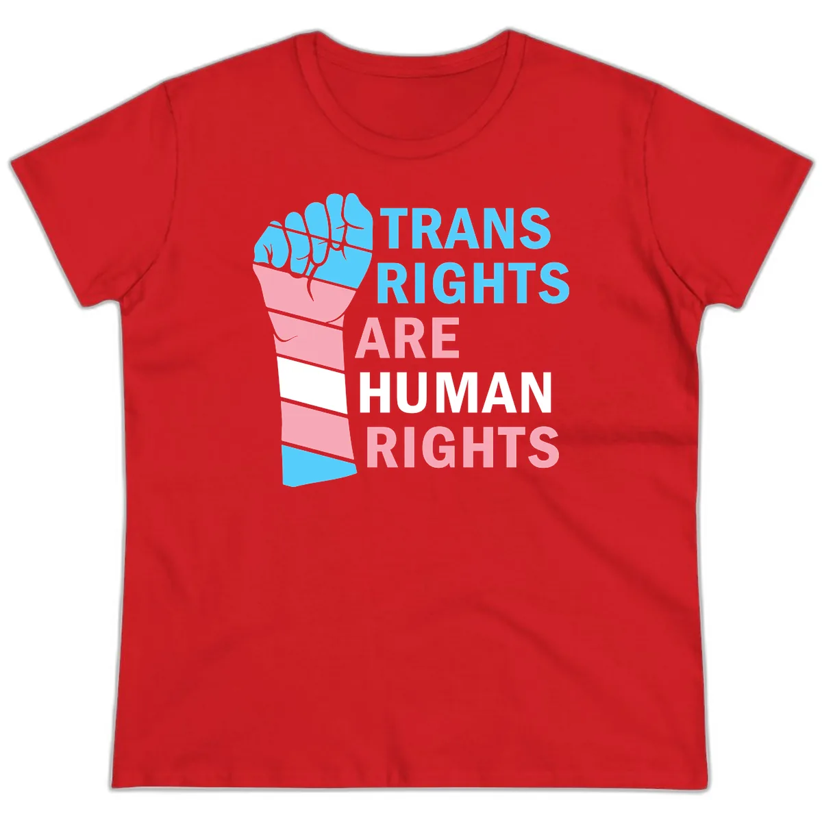 Trans Rights Are Human Rights Fist Ladies Tee in Red