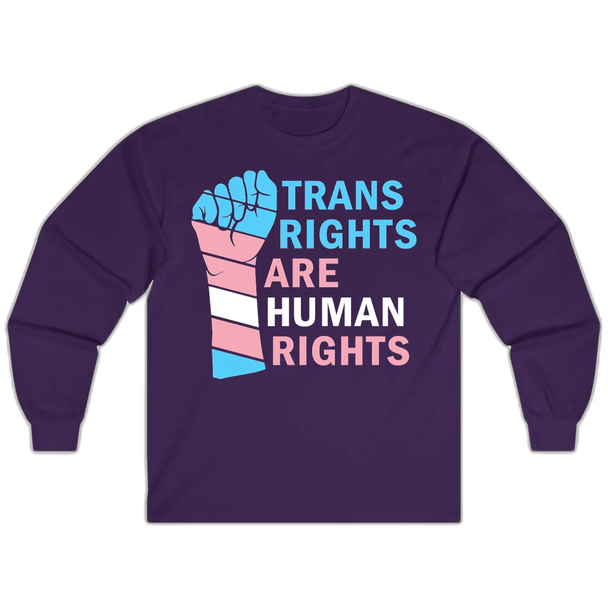 Trans Rights Are Human Rights Fist Long Sleeve in Purple