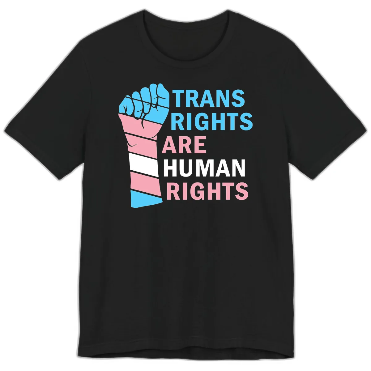 Trans Rights Are Human Rights Fist Premium T-Shirt in Black
