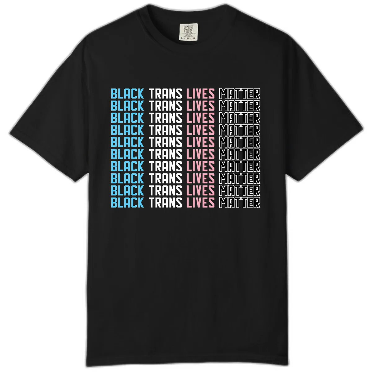 Black Trans Lives Matter Repeating Pattern Comfort Color in Black