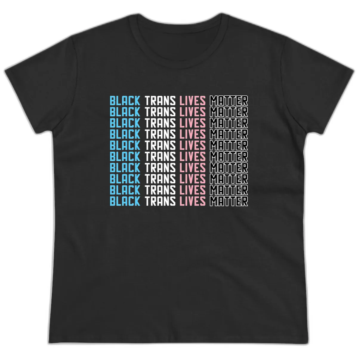 Black Trans Lives Matter Repeating Pattern Ladies Tee in Black