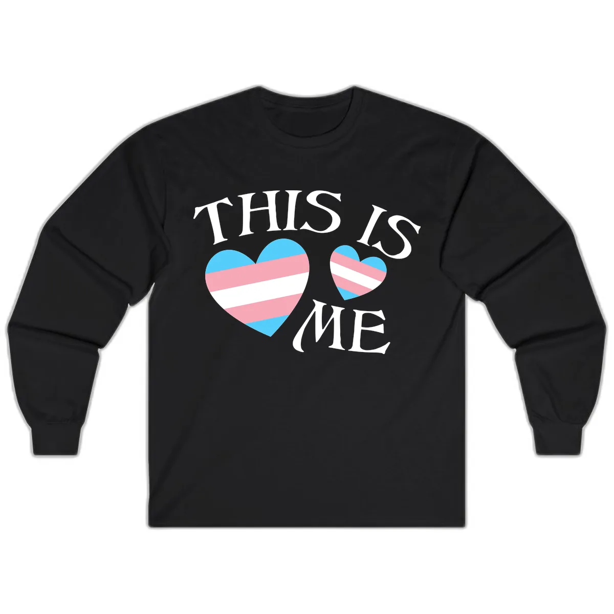 This Is Me Pride Hearts Long Sleeve in Black