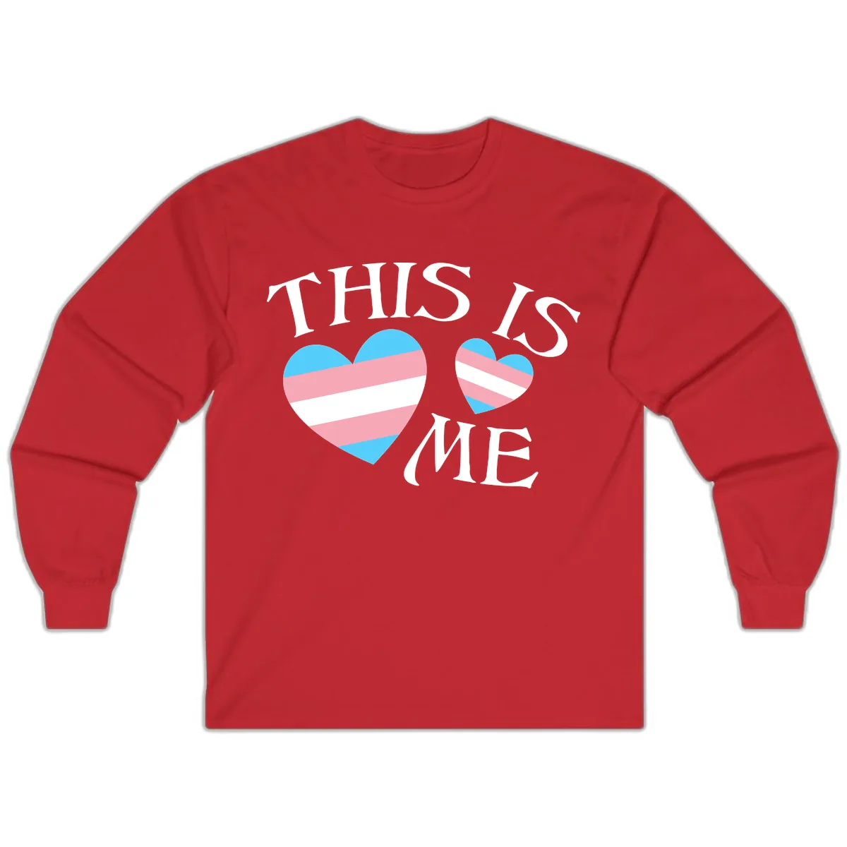 This Is Me Pride Hearts Long Sleeve in Red