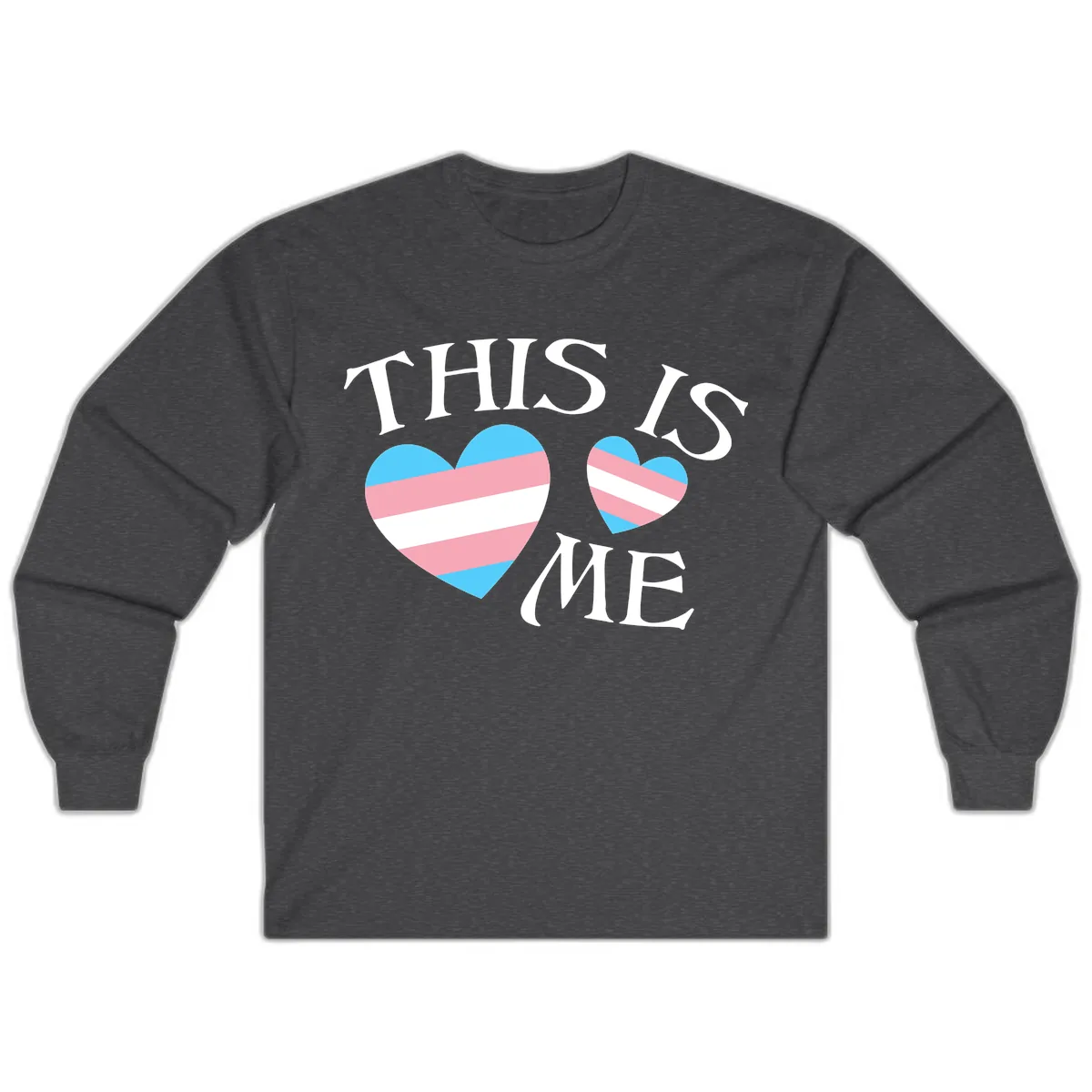 This Is Me Pride Hearts Long Sleeve in Dark Heather