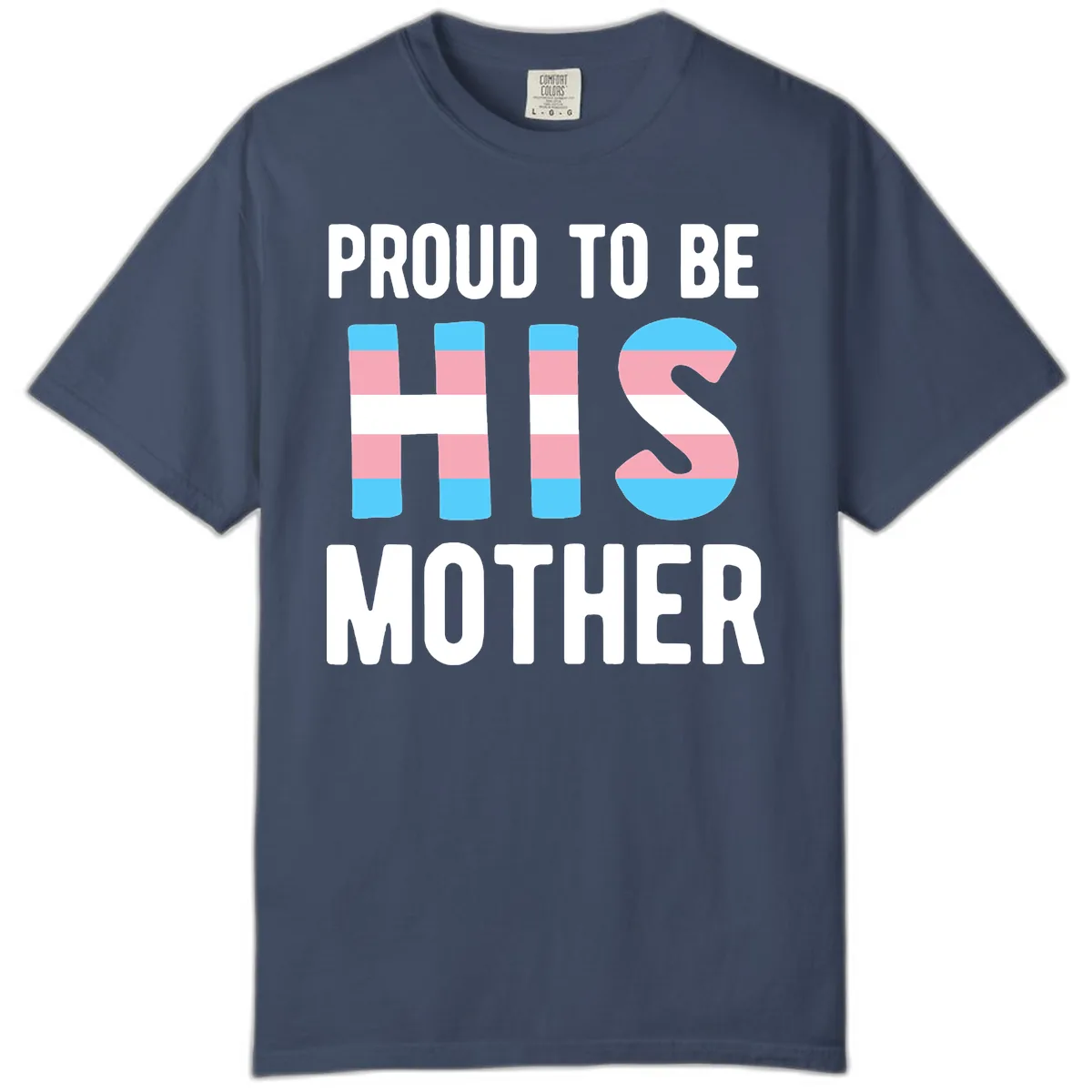 Proud To Be S Mother Comfort Color in Midnight