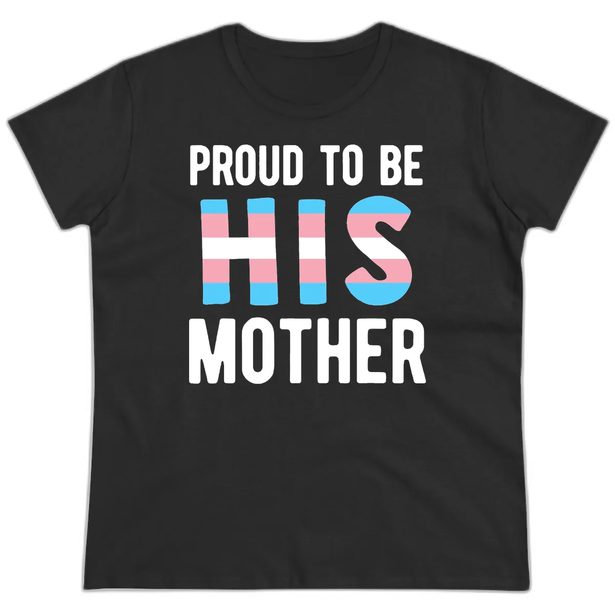 Proud To Be S Mother Ladies Tee in Black